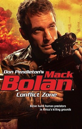 Conflict Zone (Super Bolan Series #134)