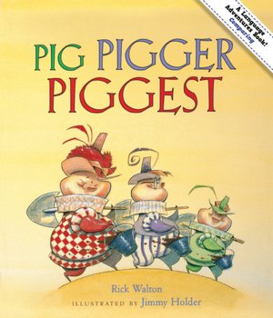 Pig, Pigger, Piggest: Adventures in Comparing