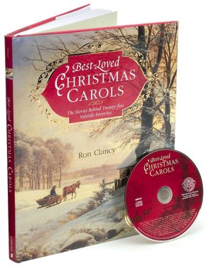 Best-Loved Christmas Carols: The Stories Behind Twenty-five Yuletide Favorites