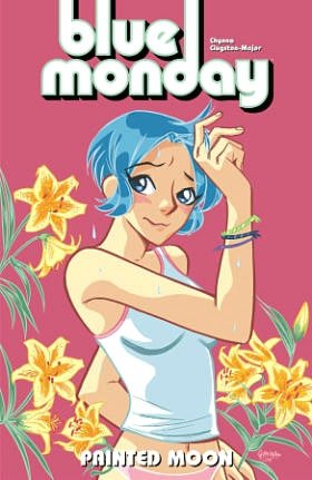 Blue Monday, Volume 4: Painted Moon
