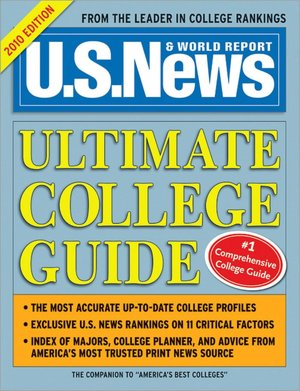 U.S. News and World Report: Ultimate College Guide 2010