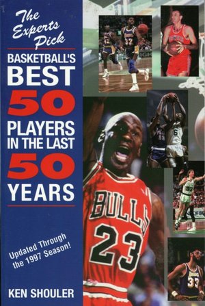 The Experts Pick Basketballs Best 50 Players in the Last 50 Years