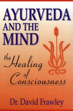AyurVeda and the Mind
