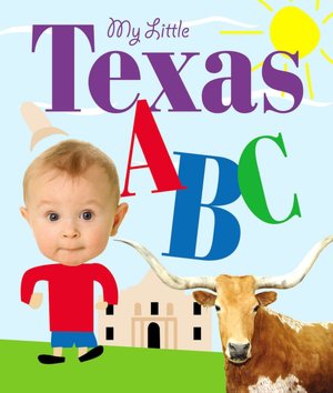 My Little Texas ABC
