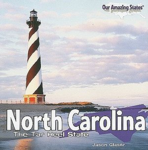 North Carolina: The Tar Heel State