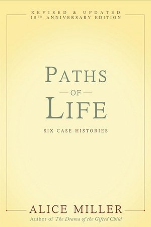 Paths of Life: Six Case Histories