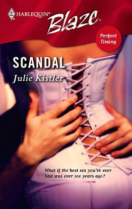 Scandal (Harlequin Blaze Series #268)