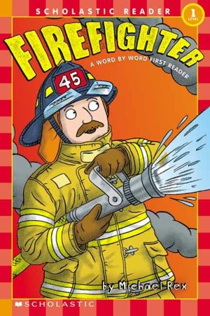 Firefighter (Word by Word First Reader Series)