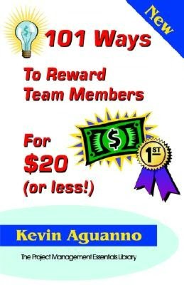 101 Ways to Reward Team Members for $20 (or Less)