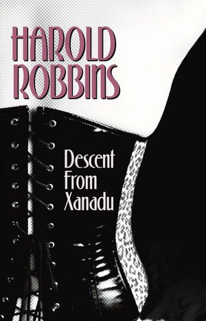 Descent From Xanadu
