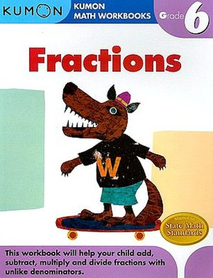 Grade 6 Fractions: Kumon Math Workbooks