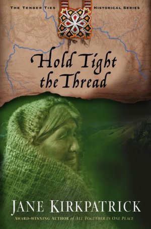 Hold Tight the Thread