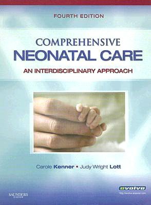 Comprehensive Neonatal Care: An Interdisciplinary Approach