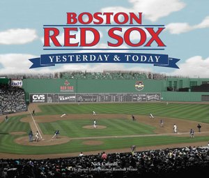 Boston Red Sox Yesterday and Today