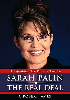Sarah Palin, the Real Deal: A Refreshing New Voice in America
