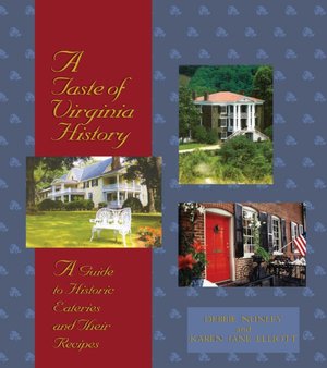 A Taste of Virginia History
