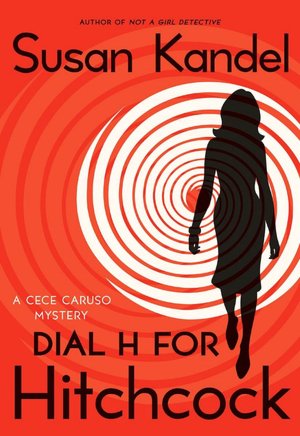 Dial H for Hitchcock (Cece Caruso Series #5)