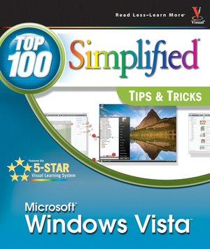 Windows Vista: Top 100 Simplified Tips & Tricks