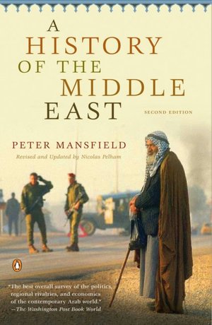 A History of the Middle East: Second Edition