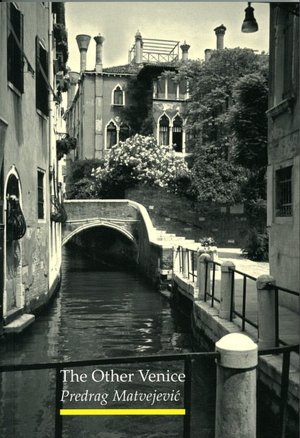 The Other Venice: Secrets of the City