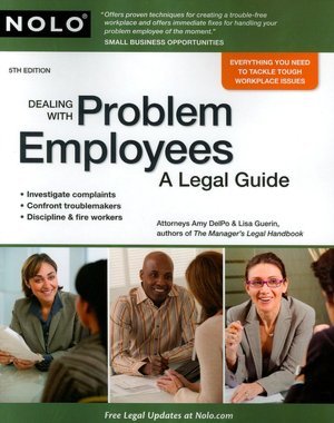 Dealing with Problem Employees: A Legal Guide