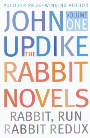The Rabbit Novels, Volume One
