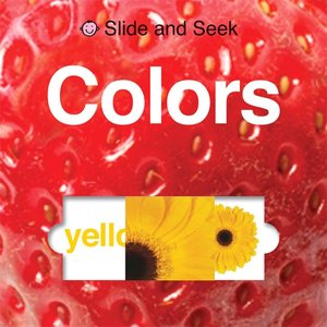 Colors (Slide and Seek Series)