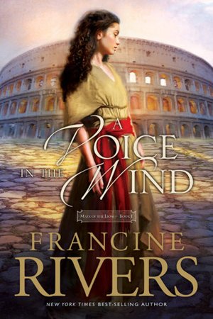Voice in the Wind (Mark of the Lion Series #1)