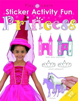 Princess (Play and Learn Sticker Book Series)