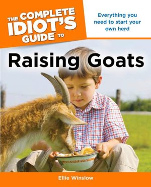 Ebooks free download in english The Complete Idiot's Guide to Raising Goats by Ellie Winslow
