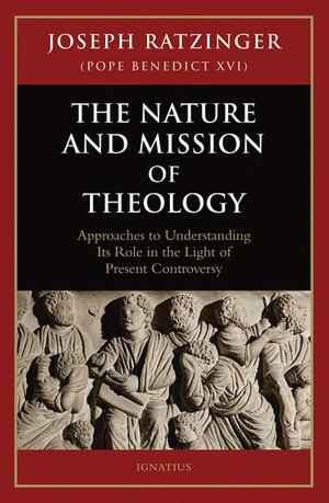 Nature and Mission of Theology