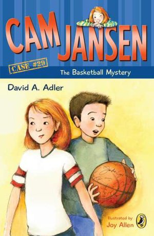 The Basketball Mystery (Cam Jansen Series #29)