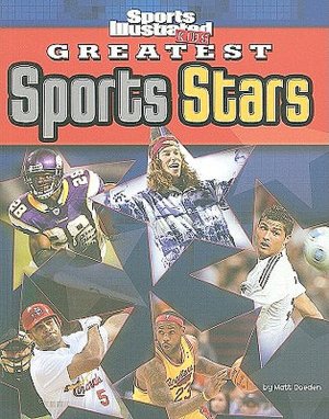 Sports Illustrated Kids Greatest Sports Stars