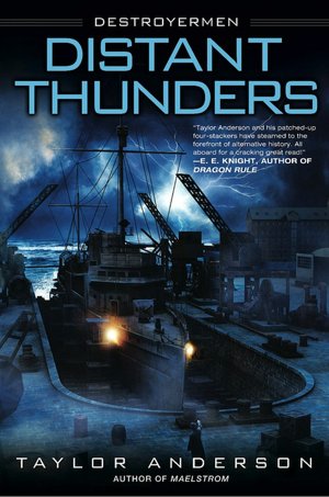 Distant Thunders (Destroyermen Series #4)