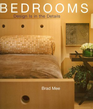 Bedrooms (Design Is in the Details Series)