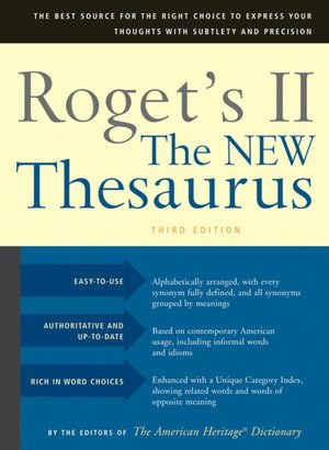 Roget's II The New Thesaurus, Third Edition