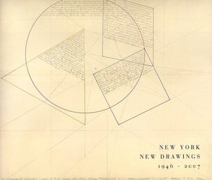 New York, New Drawings 1946-2007