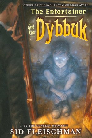 The Entertainer and the Dybbuk