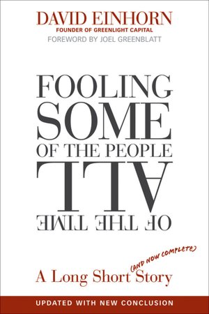 Ebooks rapidshare download deutsch Fooling Some of the People All of the Time: A Long Short (and Now Complete) Story MOBI DJVU ePub English version by David Einhorn