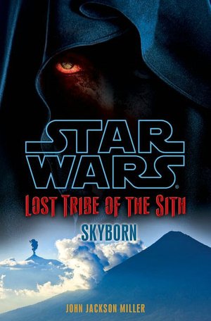 Star Wars Lost Tribe of the Sith #2: Skyborn