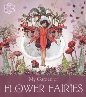 My Garden of Flower Fairies