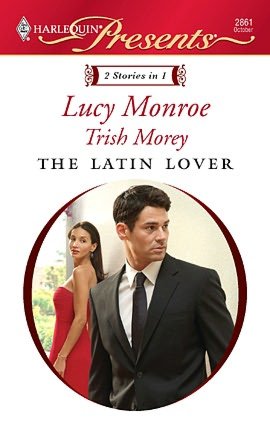 The Latin Lover: The Greek Tycoon's Inherited Bride/Back in the Spaniard's Bed