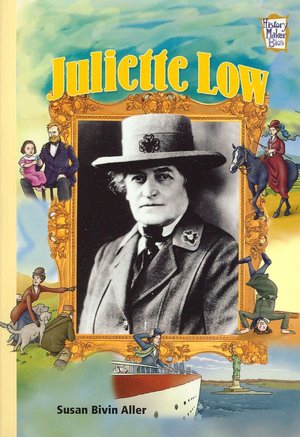 Juliette Low: Company Founders (History Maker Bios)