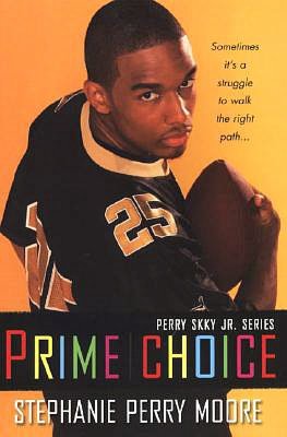 Prime Choice (Perry Skky Jr. Series #1)