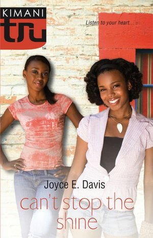 Can't Stop the Shine (Kimani Tru Series)