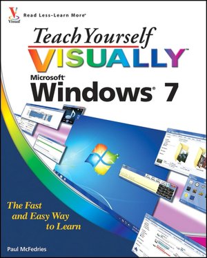 Teach Yourself VISUALLY Windows 7