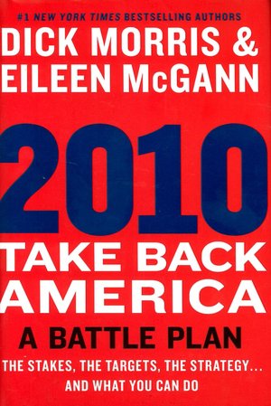 2010: Take Back America: A Battle Plan