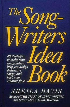 The Songwriter's Idea Book