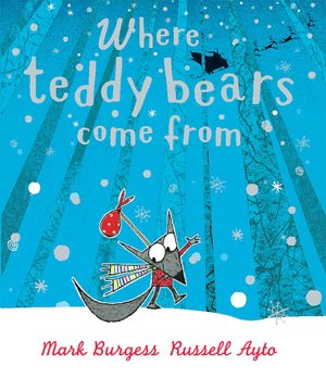 Where Teddy Bears Come From