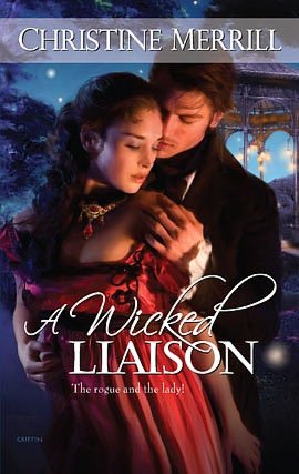 Wicked Liaison (Harlequin Historical #953)